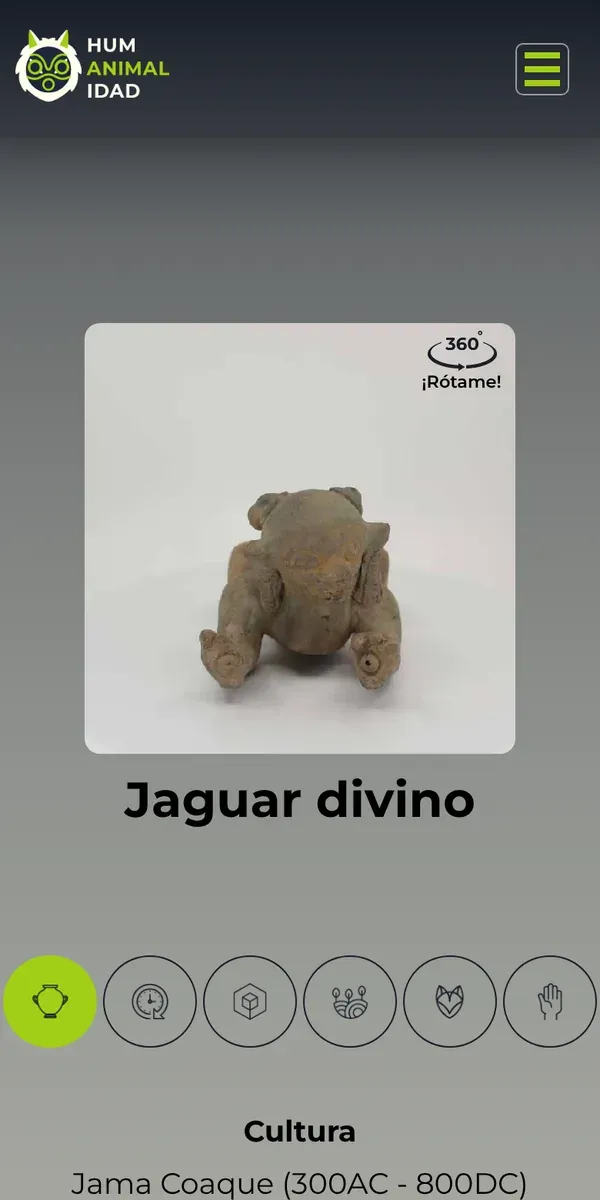 The Jaguar divino page on a phone: the HUM ANIMAL IDAD logo and a green hamburger menu at the top, the clay jaguar seen from the front in the square viewer with its 360° ¡Rótame! badge, the title Jaguar divino, a row of six round tabs with the first one filled lime green, and the panel Cultura, Jama Coaque (300AC – 800DC).